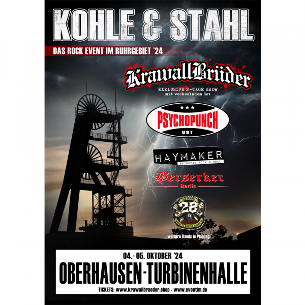 04.+ 05.10.24 Ticket Kohle & Stahl - Das Rockevent im Ruhrgebiet - OBERHAUSEN